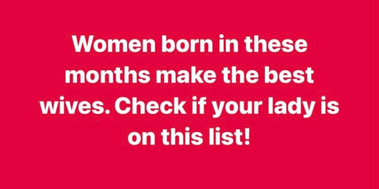 Women Born in These Months Make the Best Wives