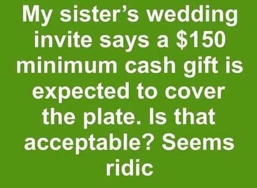 Is It Rude to Ask Wedding Guests for a Minimum Cash Gift? The Debate Dividing Modern Weddings
