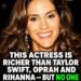 The Actress Richer Than You Think