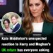 Kate Middleton’s reaction to Harry and Meghan’s UK return has everyone asking the same question