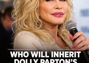 Dolly Parton’s Net Worth And Who Could Inherit Her Fortune Following Her Death
