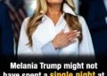 Melania Trump may have spent almost two years as America’s First Lady without spending a single night in the White House 😳